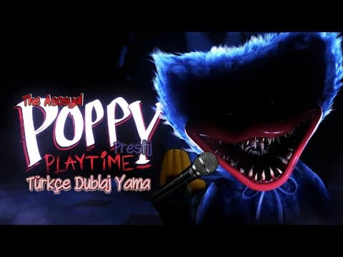 Poppy Playtime Chapter 1 Türkçe Dublaj Yama Tam Oynanış